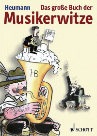 Das groe Buch der Musikerwitze